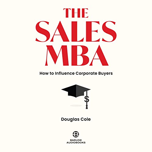 Cover of The Sales MBA