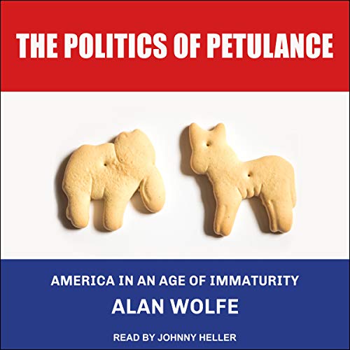 Cover of The Politics of Petulance