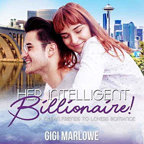 Cover of Her Intelligent Billionaire: A Clean Friends to Lovers Romance
