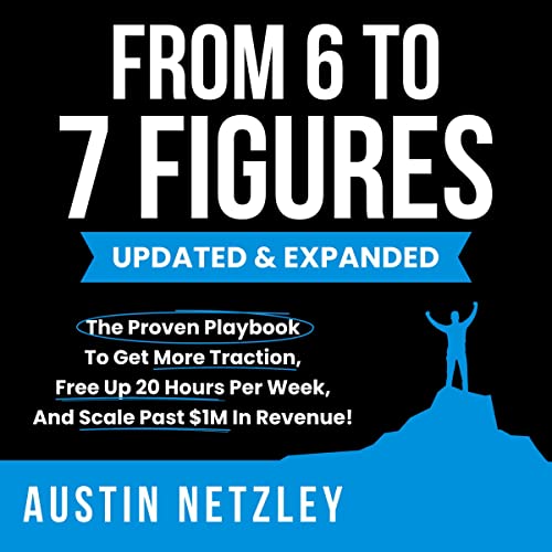 Cover of From 6 to 7 Figures