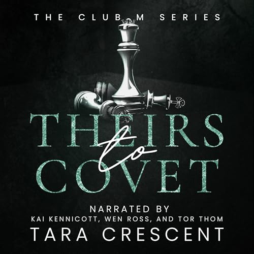 Cover of Theirs to Covet
