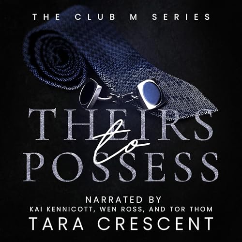 Cover of Theirs to Possess