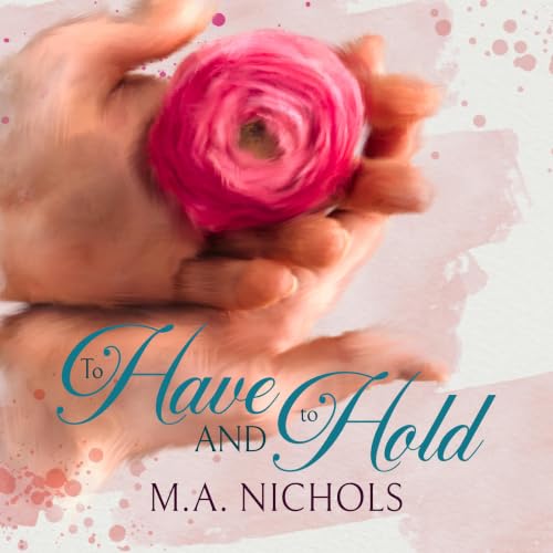 Cover of To Have and to Hold
