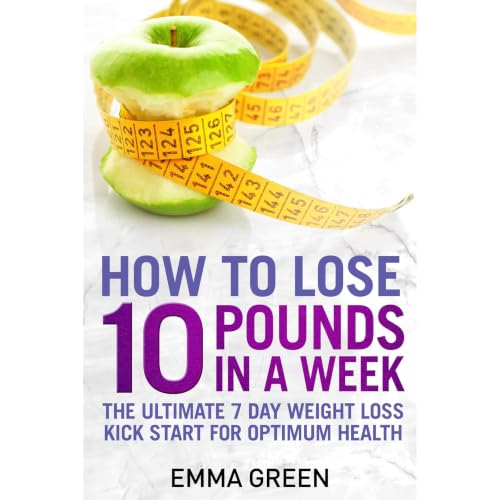 Cover of How to Lose 10 Pounds in A Week