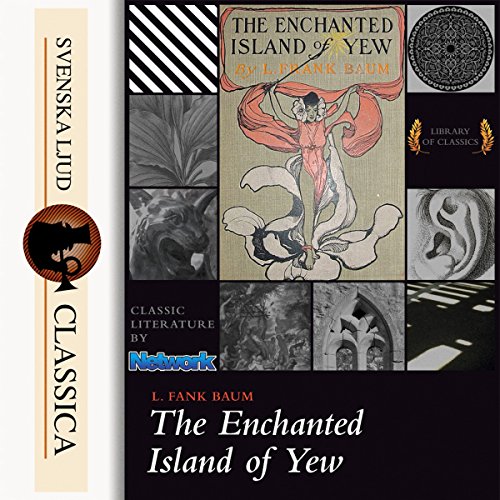 Cover of The Enchanted Island of Yew