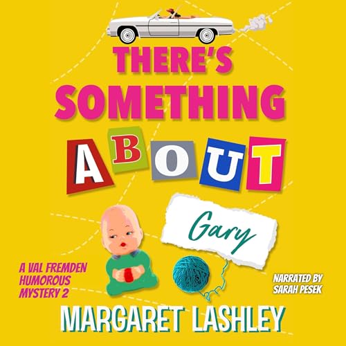 Cover of There's Something About Gary