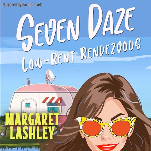 Cover of Seven Daze: Low-Rent Rendezvous