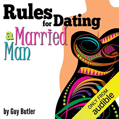 Cover of Rules for Dating a Married Man