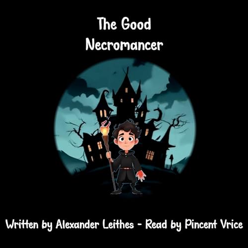 Cover of The Good Necromancer