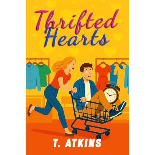 Cover of Thrifted Hearts