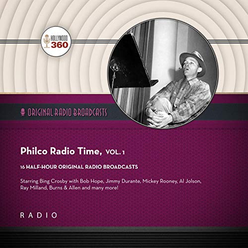 Cover of Philco Radio Time, Vol. 1