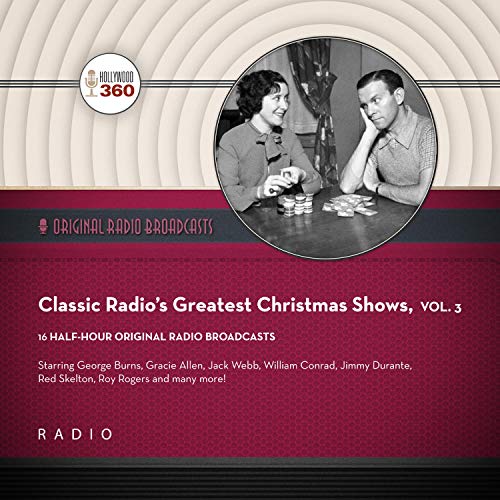 Cover of Classic Radio's Greatest Christmas Shows, Vol. 3