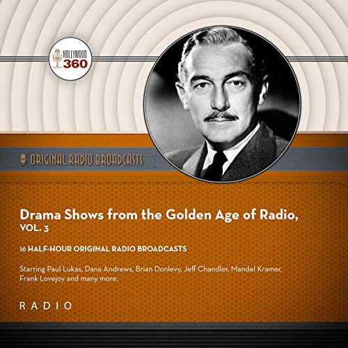 Cover of Drama Shows from the Golden Age of Radio, Vol. 3