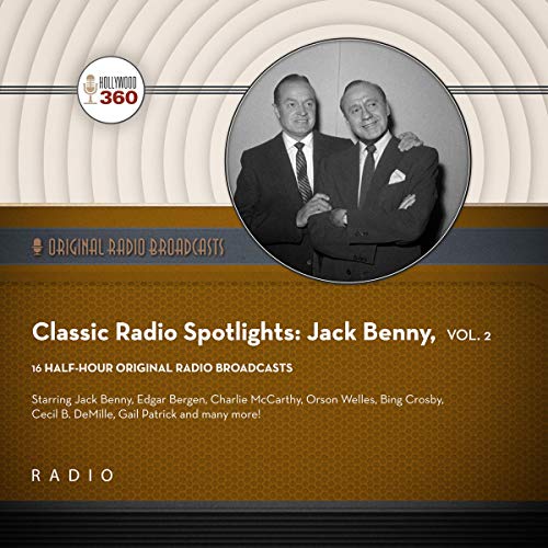 Cover of Classic Radio Spotlight: Jack Benny, Vol. 2