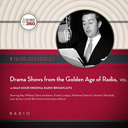 Cover of Drama Shows from the Golden Age of Radio, Vol. 1