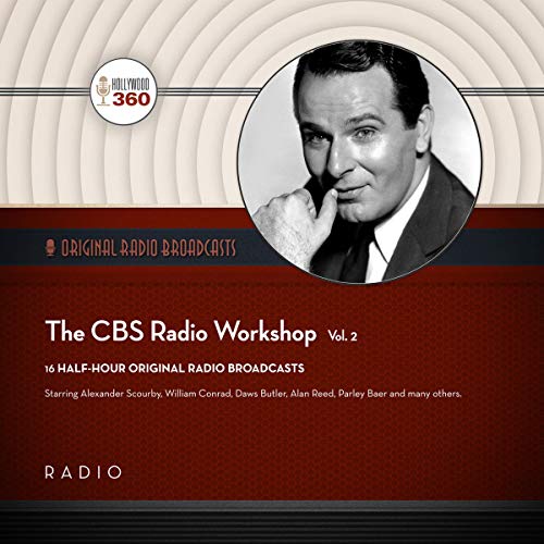 Cover of The CBS Radio Workshop, Vol. 2