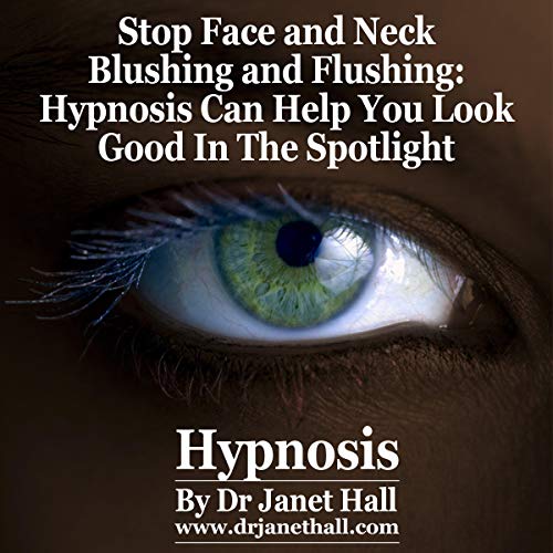 Cover of Stop Fear of Blushing with Hypnosis