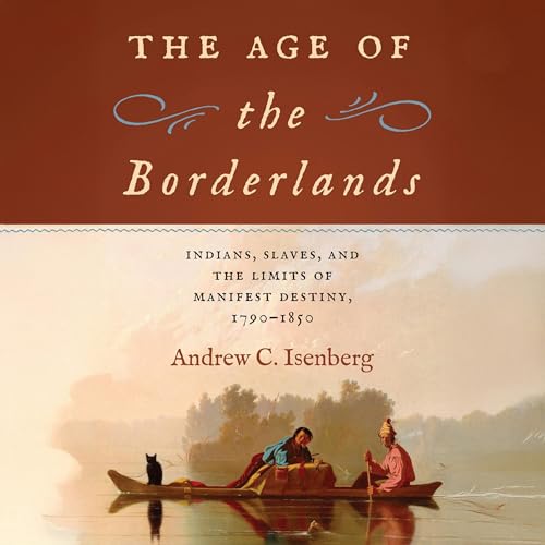 Cover of The Age of the Borderlands