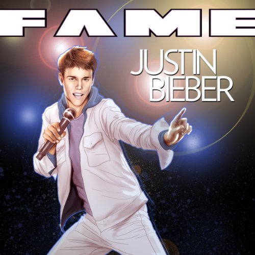 Cover of Fame: Justin Bieber