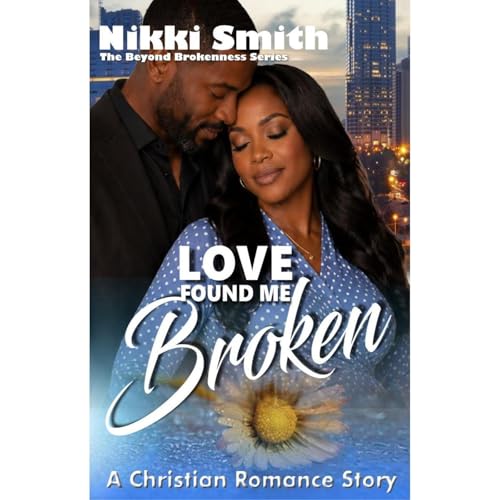 Cover of Love Found Me Broken
