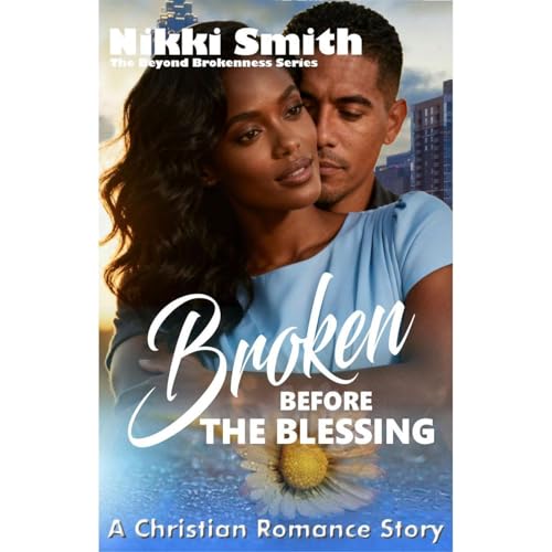 Cover of Broken Before the Blessing