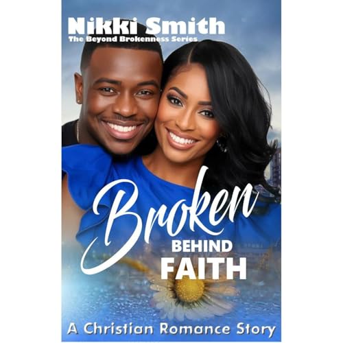 Cover of Broken Behind Faith