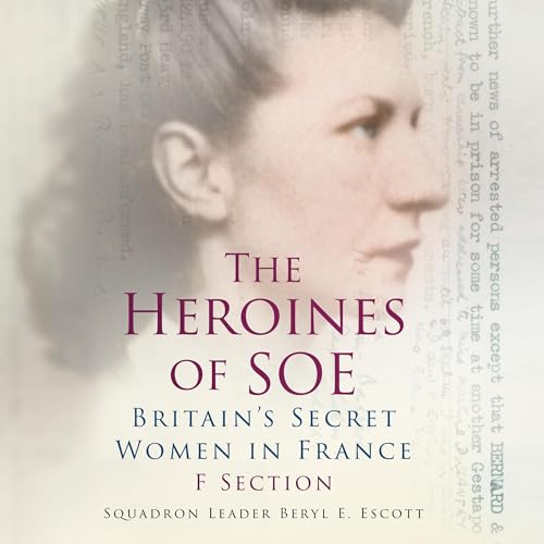 Cover of The Heroines of SOE