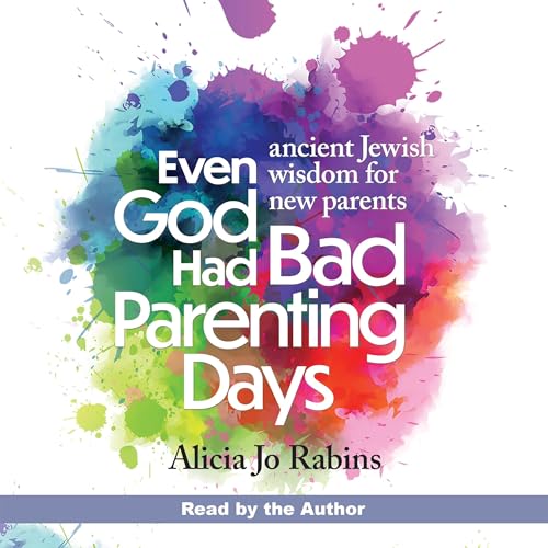 Cover of Even God Had Bad Parenting Days