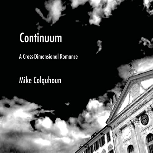 Cover of Continuum: A Cross-Dimensional Romance