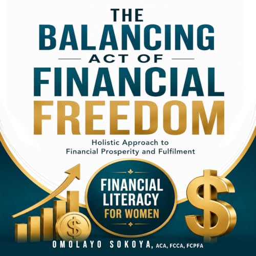Cover of The Balancing Act of Financial Freedom