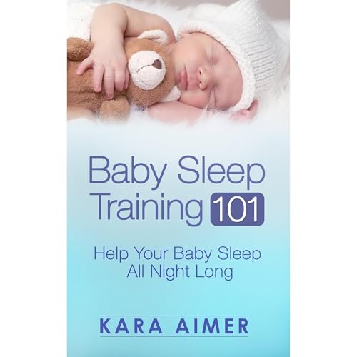 Cover of Baby Sleep Training 101