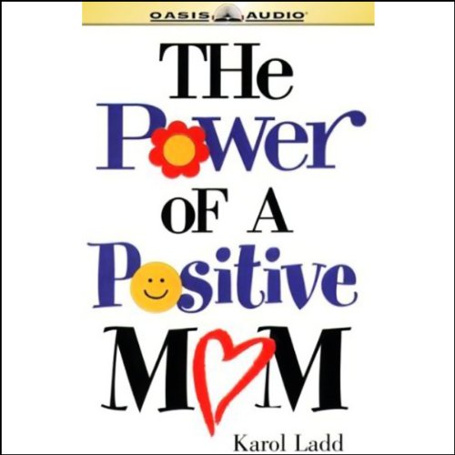 Cover of The Power of a Positive Mom