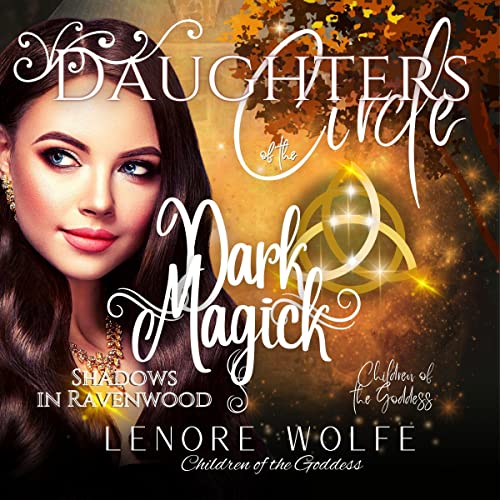 Cover of Daughters of the Circle, Dark Magick