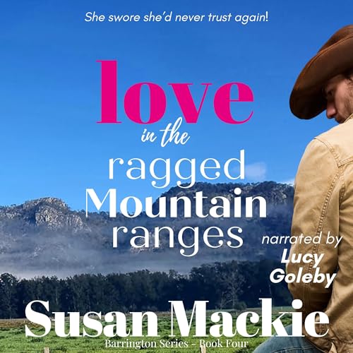 Cover of Love in the Ragged Mountain Ranges