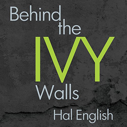 Cover of Behind the Ivy Walls