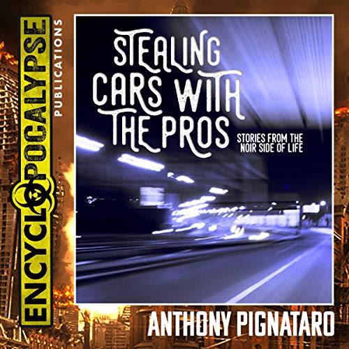 Cover of Stealing Cars With the Pros