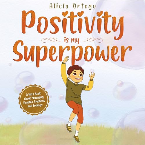 Cover of Positivity Is My Superpower