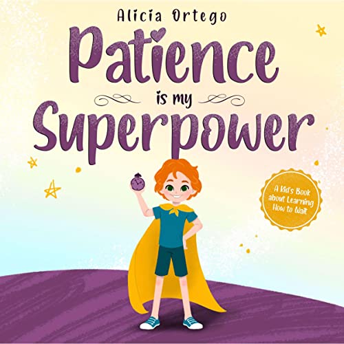 Cover of Patience Is My Superpower