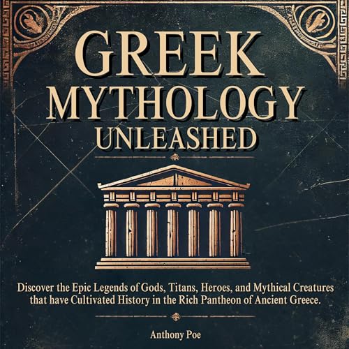 Cover of Greek Mythology Unleashed