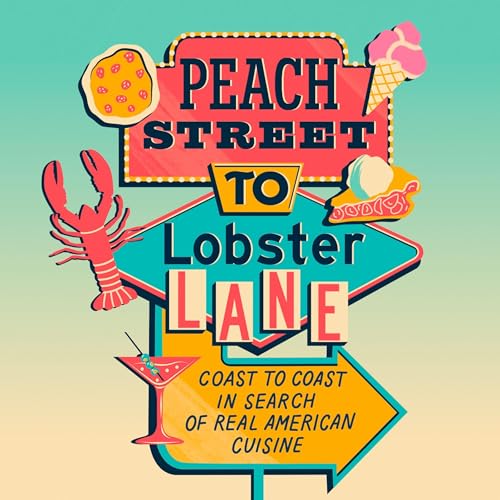 Cover of Peach Street to Lobster Lane