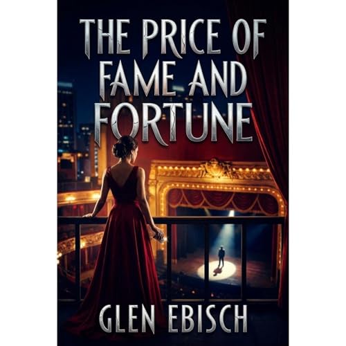 Cover of The Price of Fame and Fortune