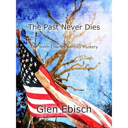 Cover of The Past Never Dies