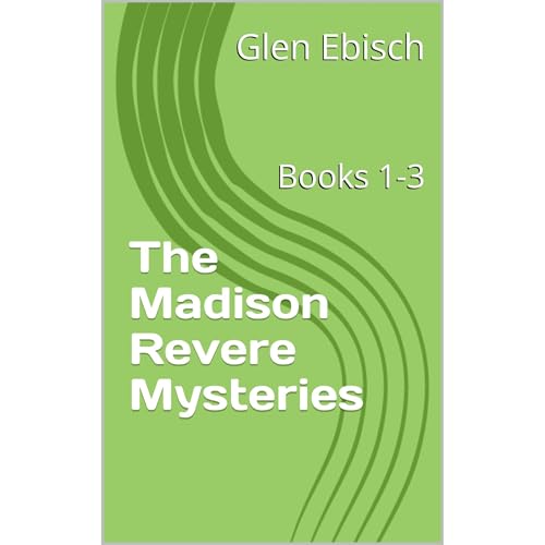 Cover of The Madison Revere Mysteries