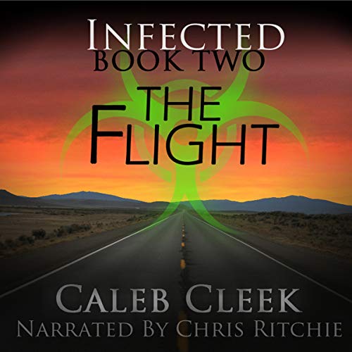 Cover of Infected: The Flight