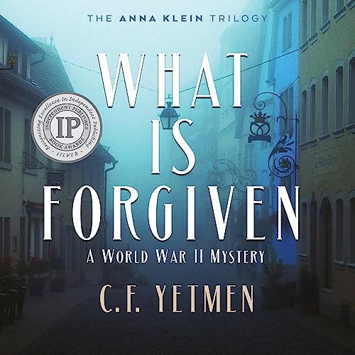 Cover of What Is Forgiven