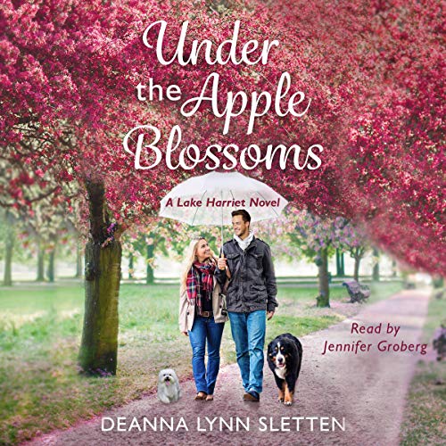 Cover of Under the Apple Blossoms: A Lake Harriet Novel