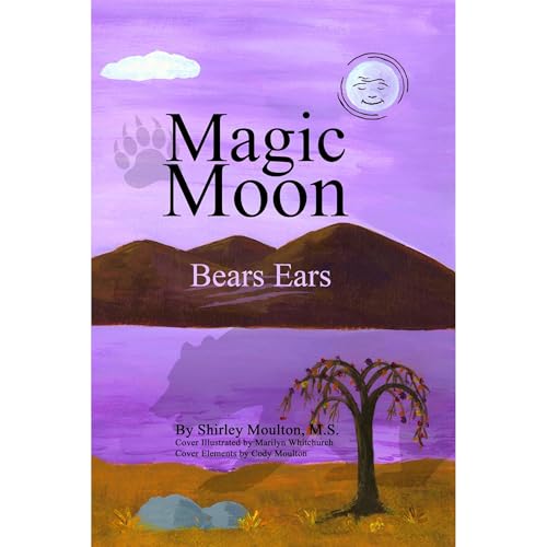 Cover of Magic Moon: Bears Ears (Vol. 5)