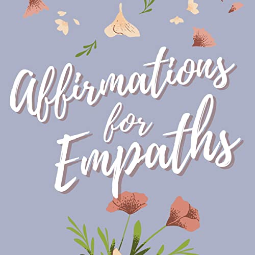 Cover of Affirmations for Empaths