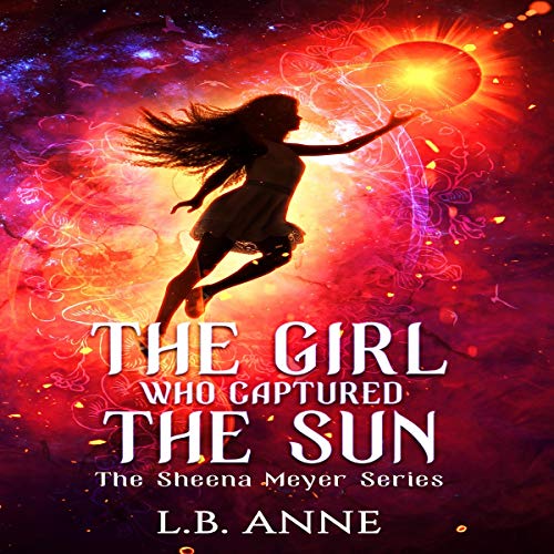 Cover of The Girl Who Captured the Sun