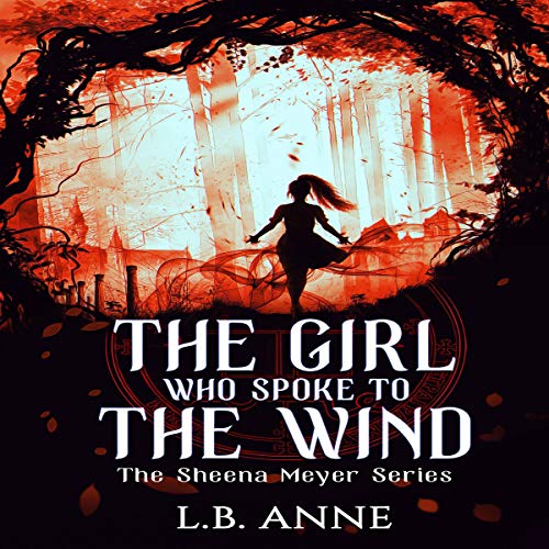 Cover of The Girl Who Spoke to the Wind